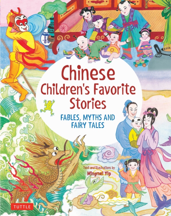 Chinese Children's Favorite Stories (e-bog) af Yip, Mingmei