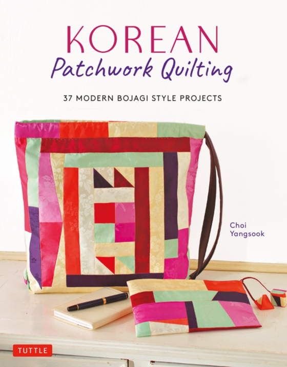 Korean Patchwork Quilting (e-bog) af Yangsook, Choi