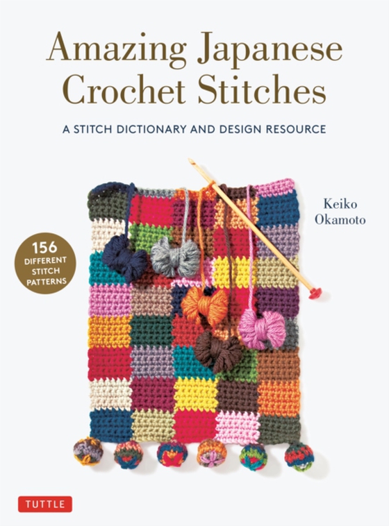 Amazing Japanese Crochet Stitches (e-bog) af Okamoto, Keiko