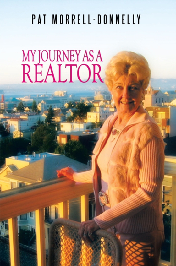 My Journey as a Realtor