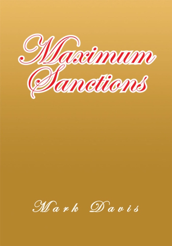 Maximum Sanctions (e-bog) af Davis, Mark