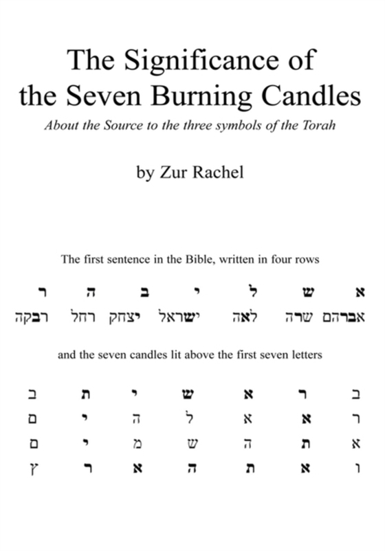 Significance of the Seven Burning Candles