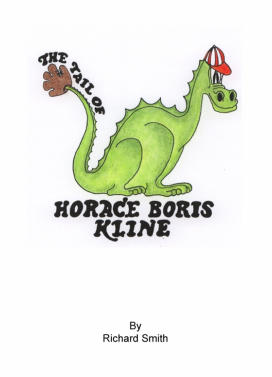 Tail of Horace Boris Kline