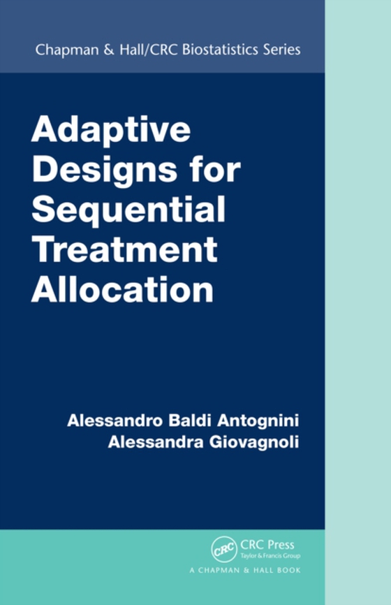 Adaptive Designs for Sequential Treatment Allocation (e-bog) af Giovagnoli, Alessandra