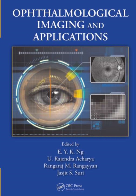 Ophthalmological Imaging and Applications (e-bog) af -