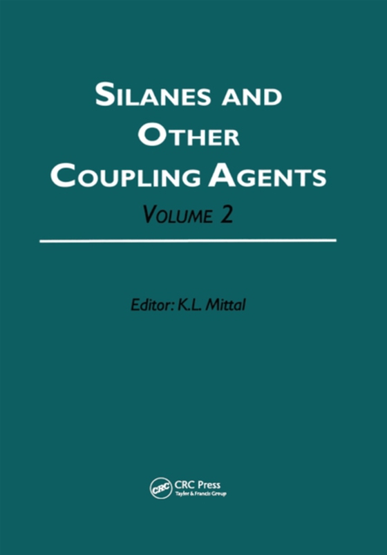 Silanes and Other Coupling Agents, Volume 2 (e-bog) af -