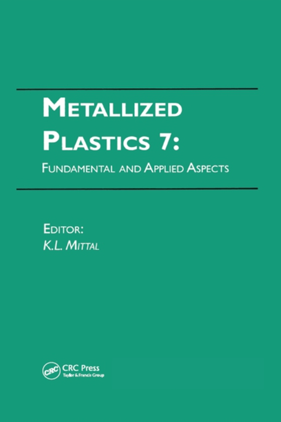 Metallized Plastics 7: Fundamental and Applied Aspects (e-bog) af -