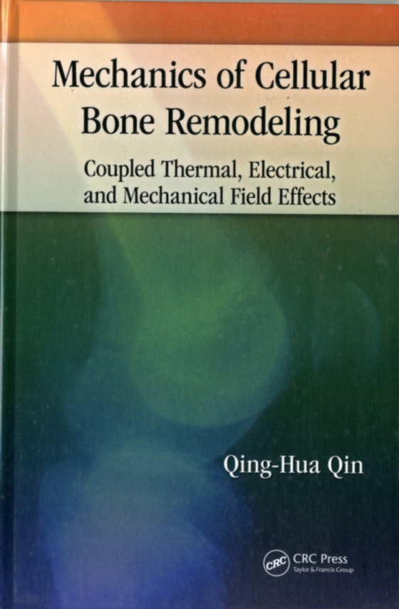 Mechanics of Cellular Bone Remodeling