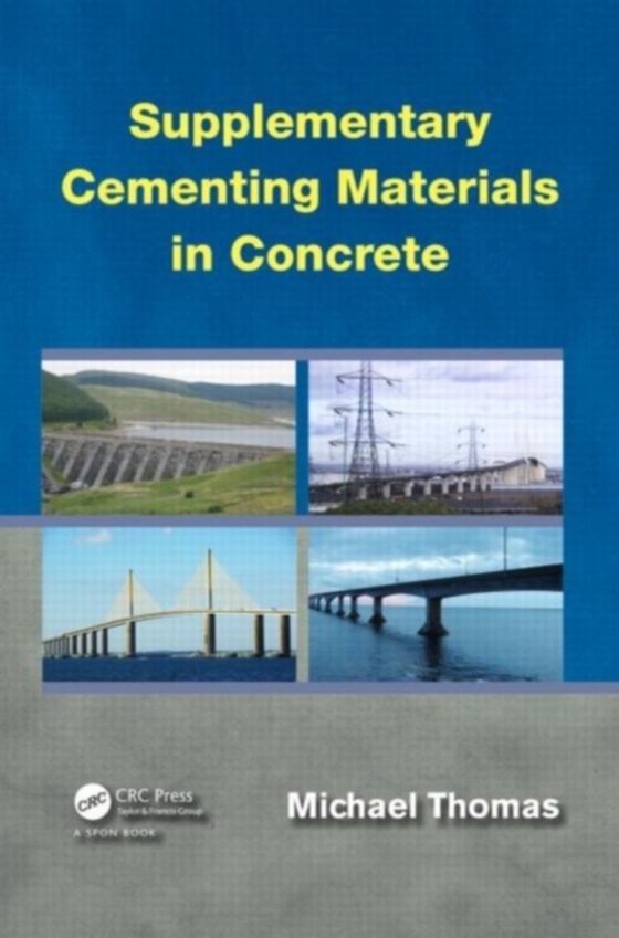 Supplementary Cementing Materials in Concrete (e-bog) af Thomas, Michael