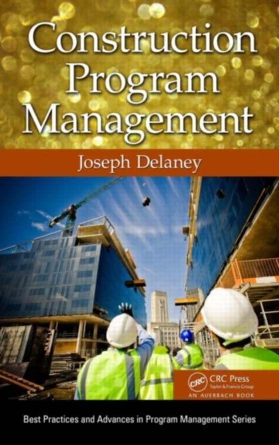 Construction Program Management (e-bog) af Delaney, Joseph