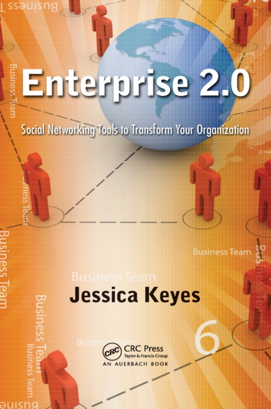 Enterprise 2.0 (e-bog) af Keyes, Jessica