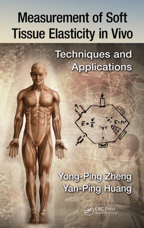 Measurement of Soft Tissue Elasticity in Vivo (e-bog) af Zheng, Yong-Ping