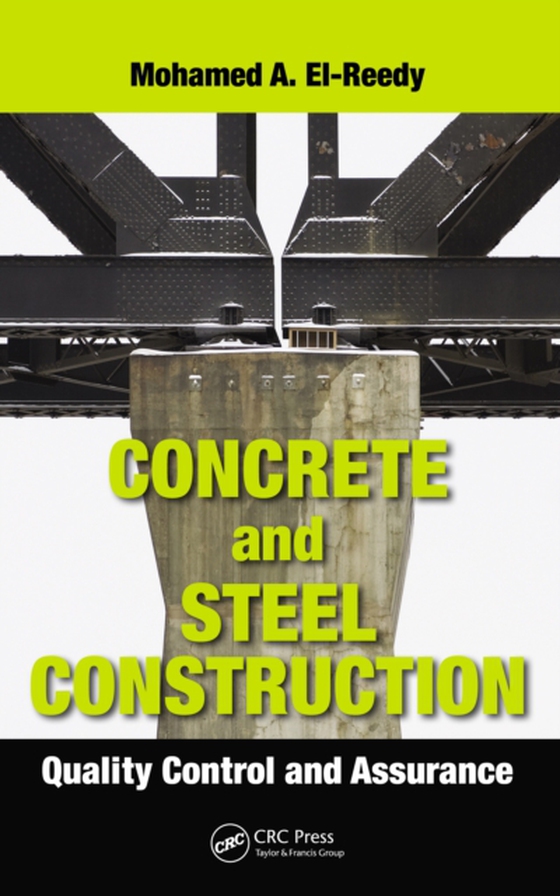 Concrete and Steel Construction (e-bog) af El-Reedy, Mohamed A.