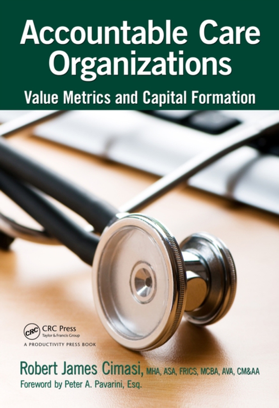 Accountable Care Organizations (e-bog) af Cimasi, Robert James