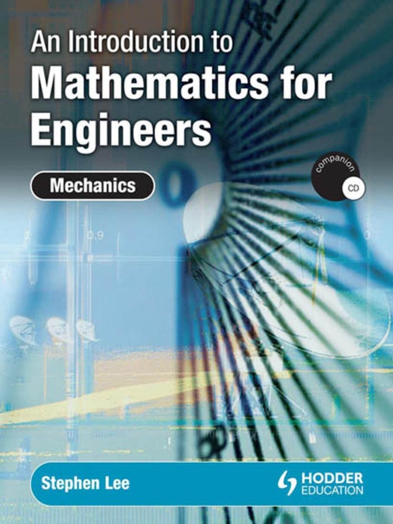 Introduction to Mathematics for Engineers (e-bog) af Lee, Stephen