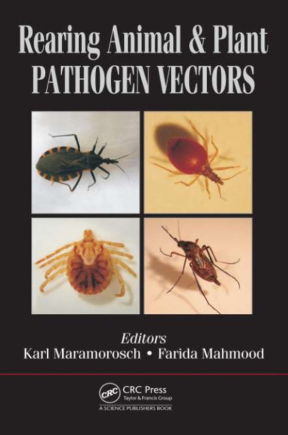 Rearing Animal and Plant Pathogen Vectors (e-bog) af -