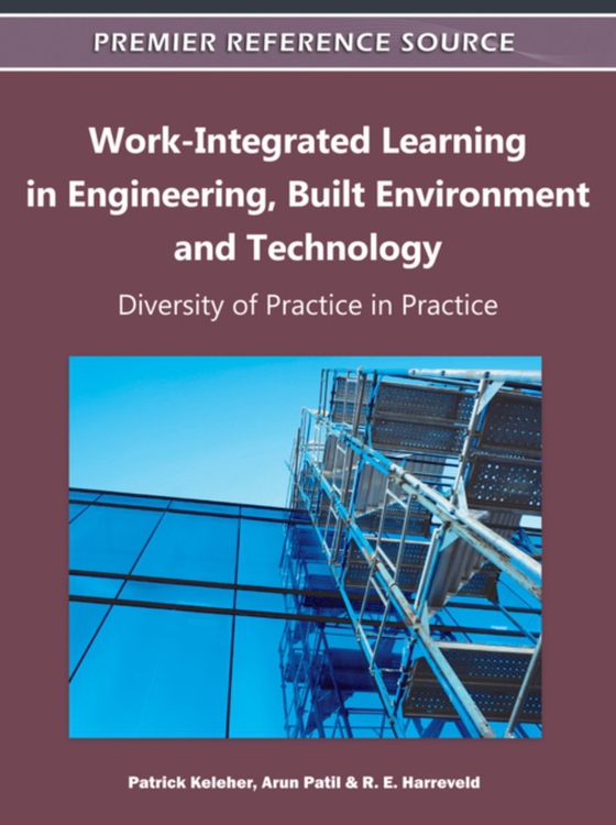 Work-Integrated Learning in Engineering, Built Environment and Technology: Diversity of Practice in Practice (e-bog) af -