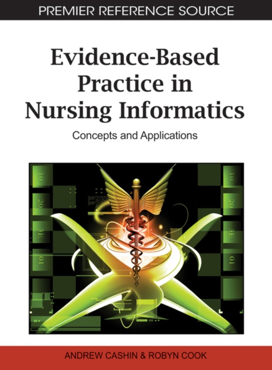 Evidence-Based Practice in Nursing Informatics: Concepts and Applications (e-bog) af -