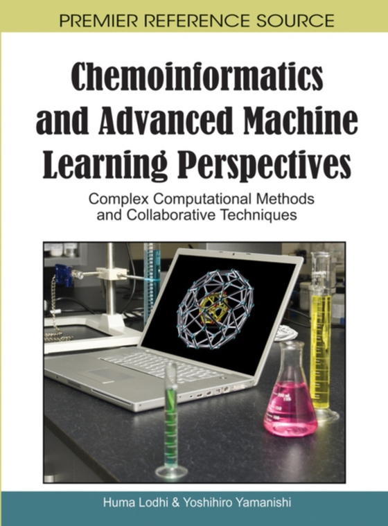 Chemoinformatics and Advanced Machine Learning Perspectives: Complex Computational Methods and Collaborative Techniques (e-bog) af -