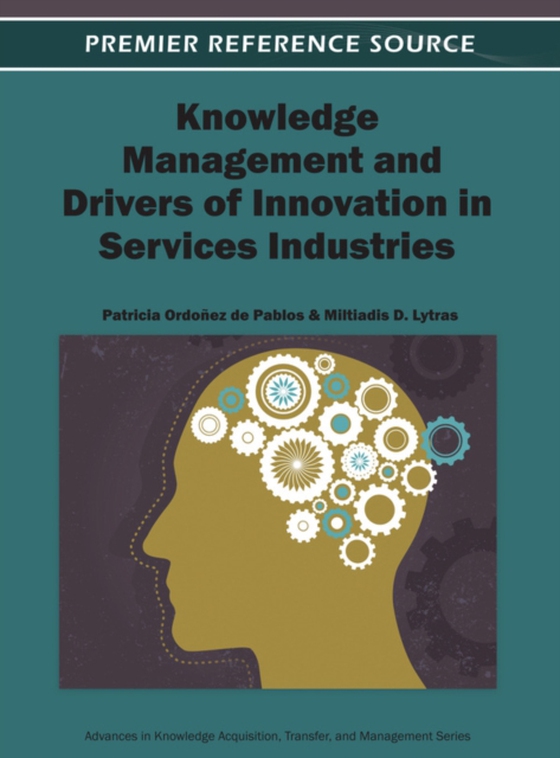 Knowledge Management and Drivers of Innovation in Services Industries (e-bog) af -