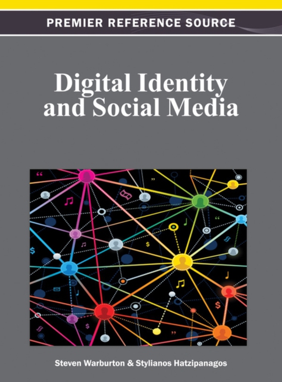 Digital Identity and Social Media (e-bog) af -