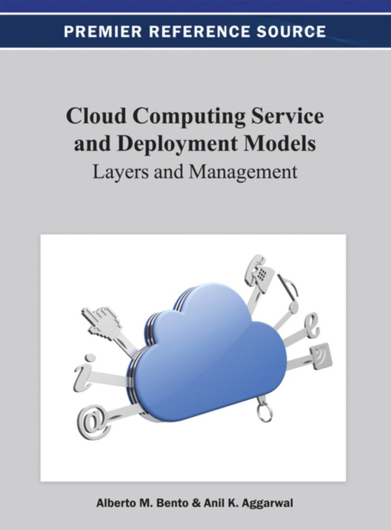 Cloud Computing Service and Deployment Models: Layers and Management (e-bog) af -