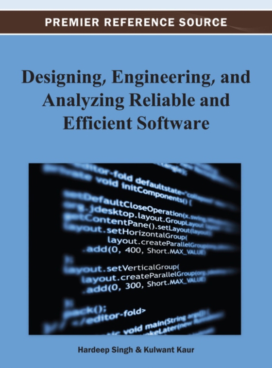 Designing, Engineering, and Analyzing Reliable and Efficient Software (e-bog) af -