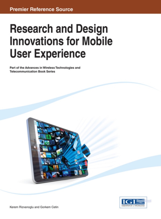 Research and Design Innovations for Mobile User Experience (e-bog) af -