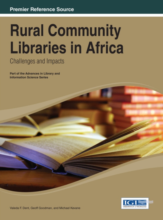 Rural Community Libraries in Africa: Challenges and Impacts (e-bog) af Michael