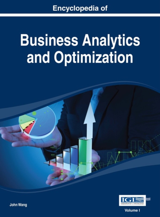 Encyclopedia of Business Analytics and Optimization (e-bog) af -