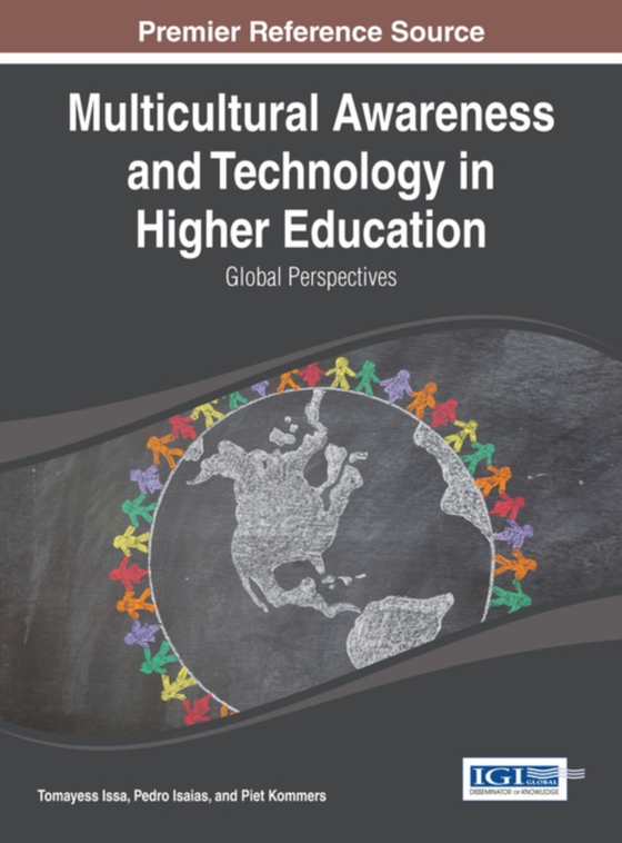 Multicultural Awareness and Technology in Higher Education: Global Perspectives (e-bog) af -