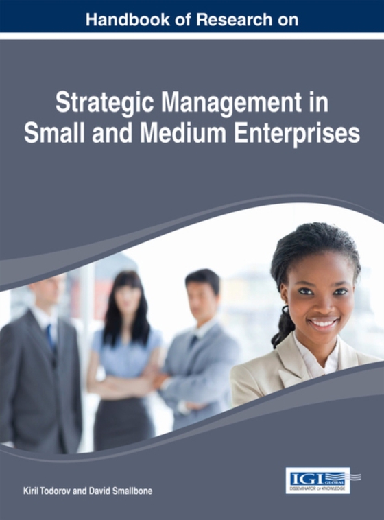 Handbook of Research on Strategic Management in Small and Medium Enterprises