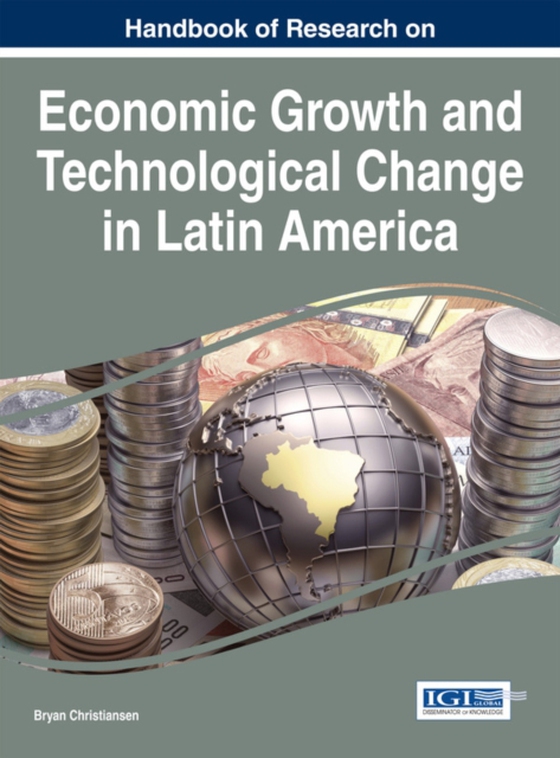 Handbook of Research on Economic Growth and Technological Change in Latin America (e-bog) af -