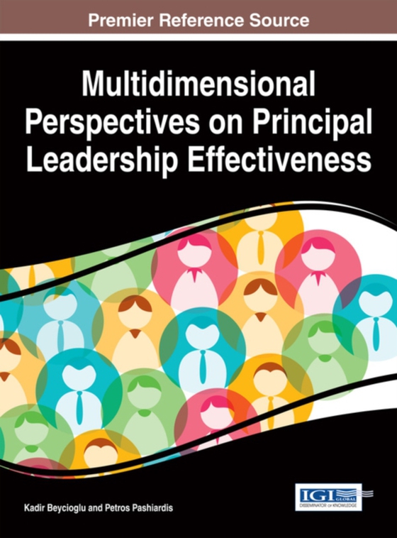 Multidimensional Perspectives on Principal Leadership Effectiveness (e-bog) af -