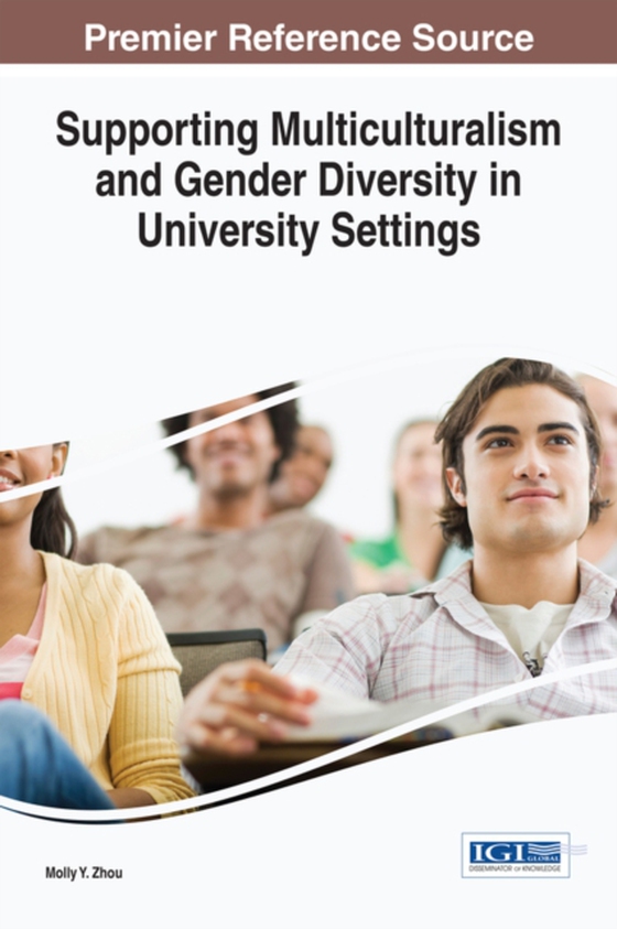 Supporting Multiculturalism and Gender Diversity in University Settings (e-bog) af -