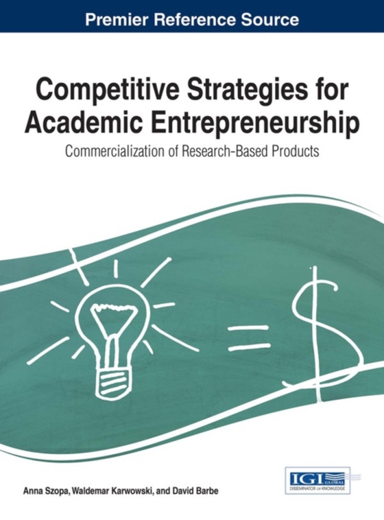 Competitive Strategies for Academic Entrepreneurship: Commercialization of Research-Based Products