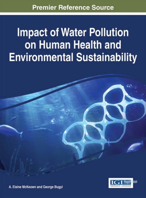 Impact of Water Pollution on Human Health and Environmental Sustainability (e-bog) af -