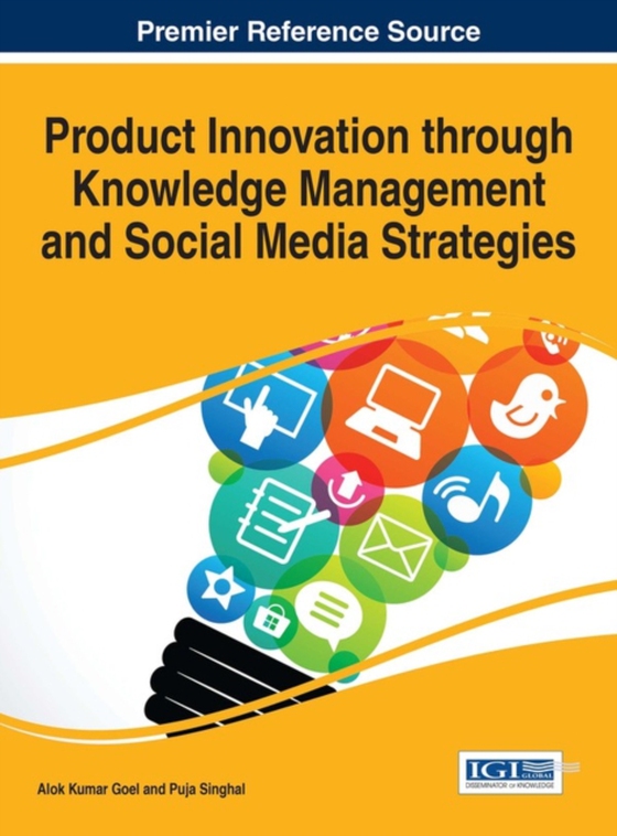 Product Innovation through Knowledge Management and Social Media Strategies (e-bog) af -