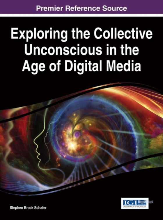 Exploring the Collective Unconscious in the Age of Digital Media