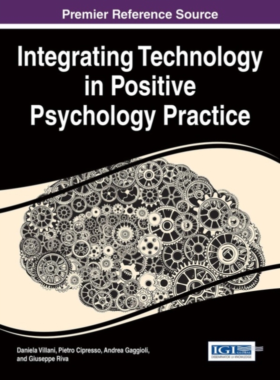 Integrating Technology in Positive Psychology Practice (e-bog) af -