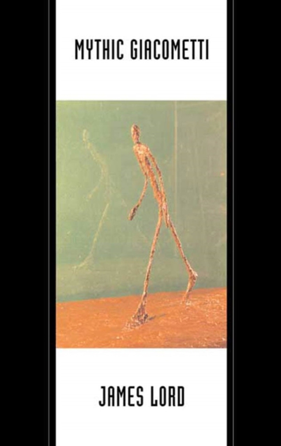 Mythic Giacometti (e-bog) af Lord, James