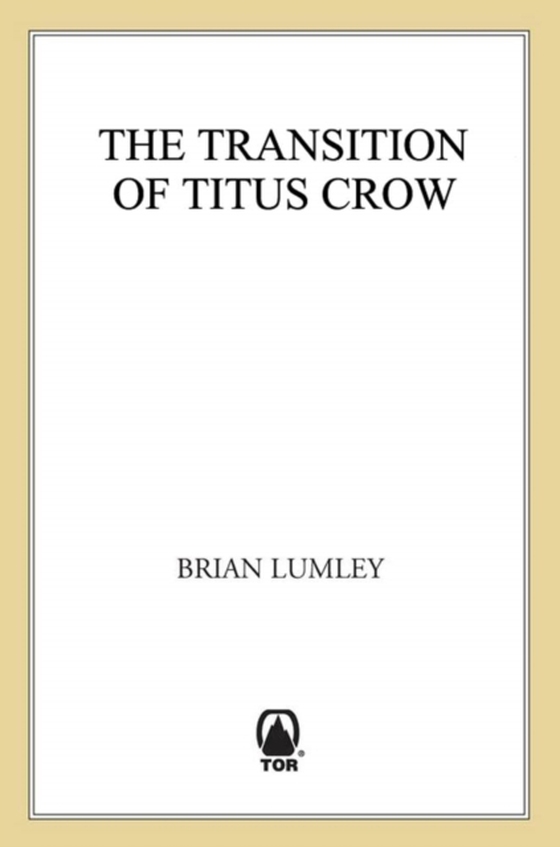 Transition of Titus Crow (e-bog) af Lumley, Brian
