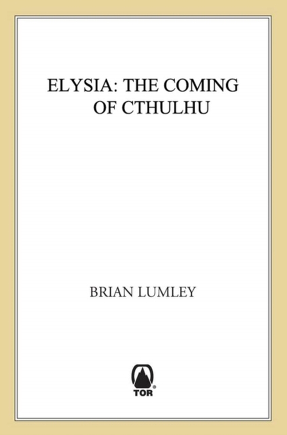 Elysia (e-bog) af Lumley, Brian