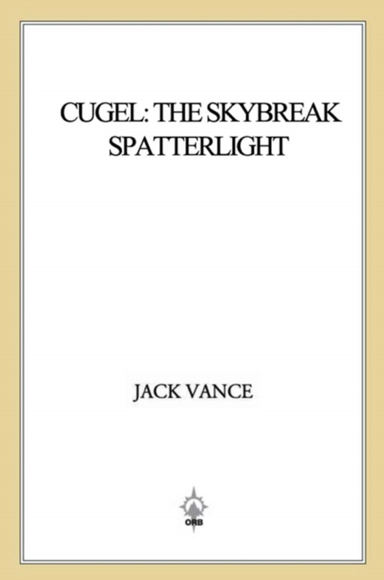 Cugel: The Skybreak Spatterlight