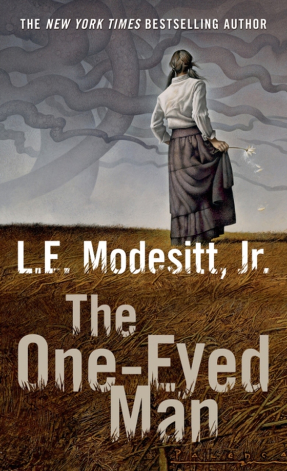 One-Eyed Man (e-bog) af L. E. Modesitt, Jr.