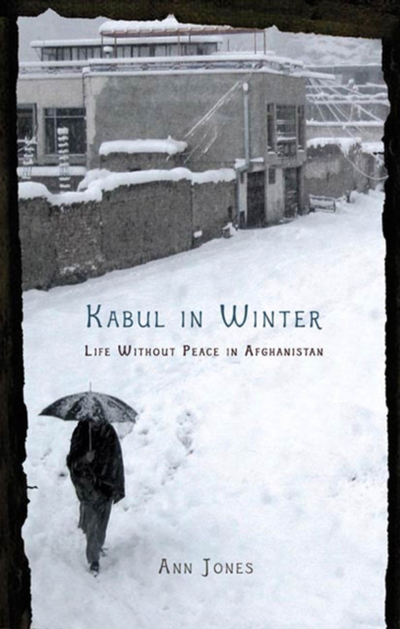 Kabul in Winter (e-bog) af Jones, Ann