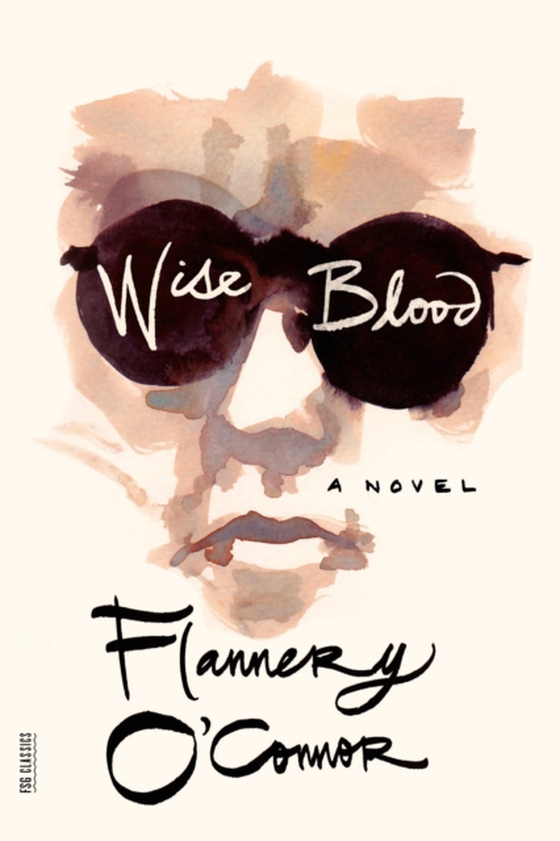 Wise Blood (e-bog) af O'Connor, Flannery