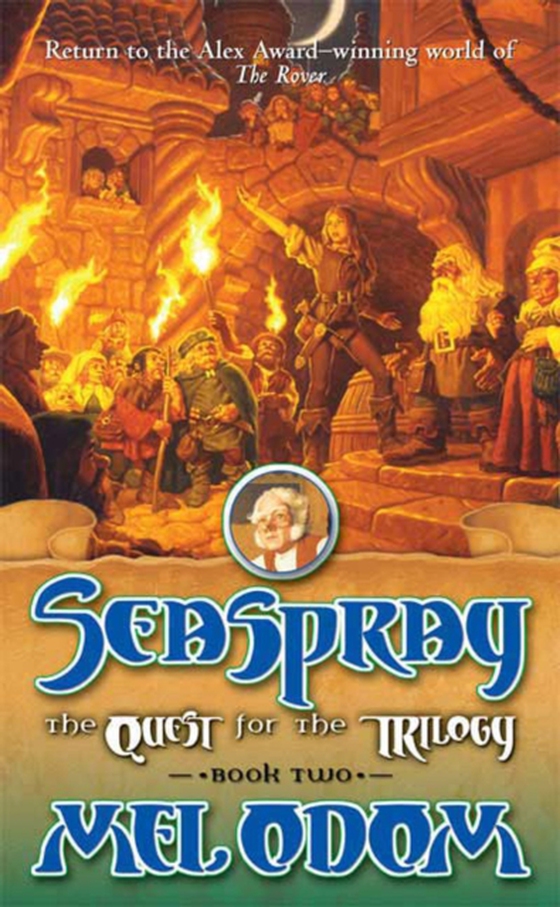 Seaspray: The Quest for the Trilogy (e-bog) af Odom, Mel