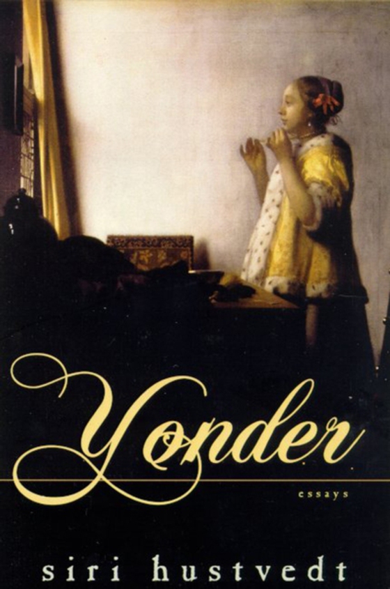 Yonder (e-bog) af Hustvedt, Siri
