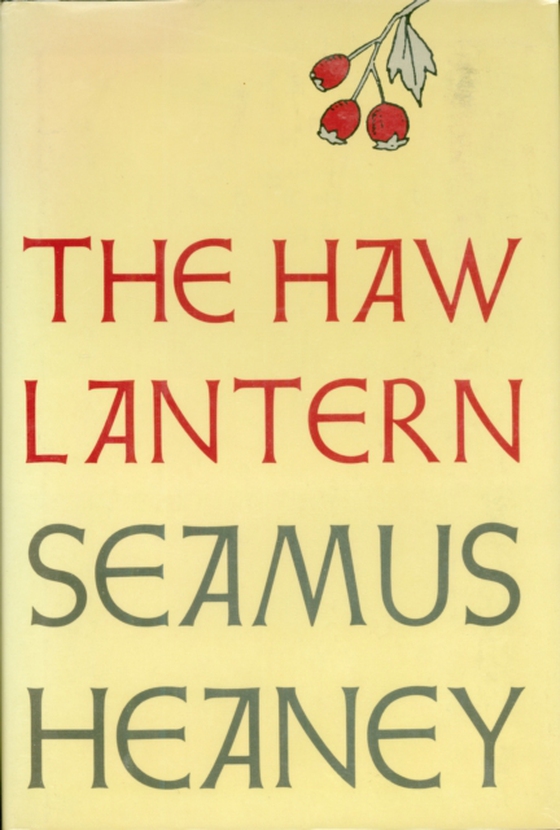 Haw Lantern (e-bog) af Heaney, Seamus